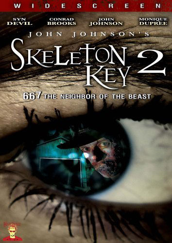 Skeleton Key 2: 667 Neigbor of the Beast